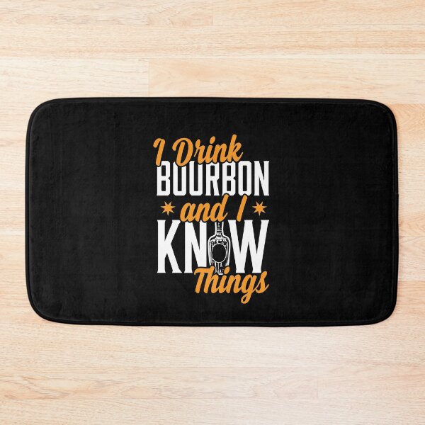 Item preview, I Drink Bourbon And I Know Things Funny Bourbon Gift Cocktail Lovers designed and sold by Rock Paper T-Shirts.