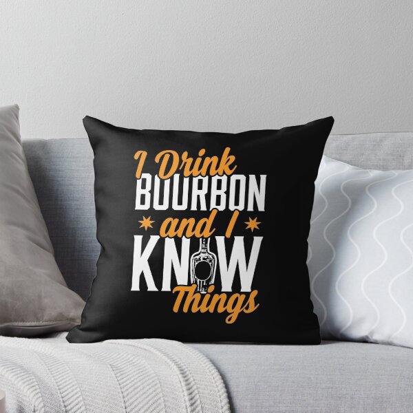 Item preview, I Drink Bourbon And I Know Things Funny Bourbon Gift Cocktail Lovers designed and sold by Rock Paper T-Shirts.