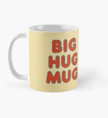 Big Hug Mug Mug