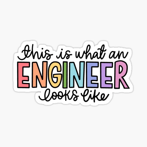 This is what an engineer looks like Sticker