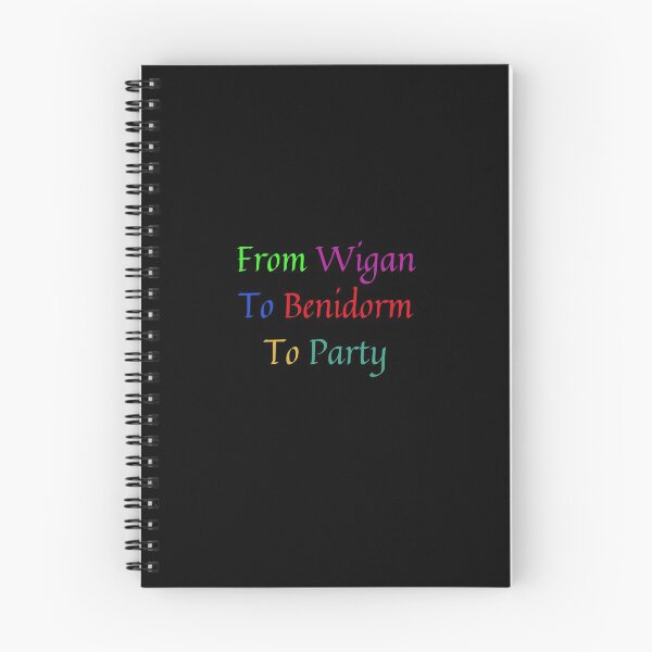 Item preview, From Wigan To Benidorm To Party  designed and sold by MarieSusan.