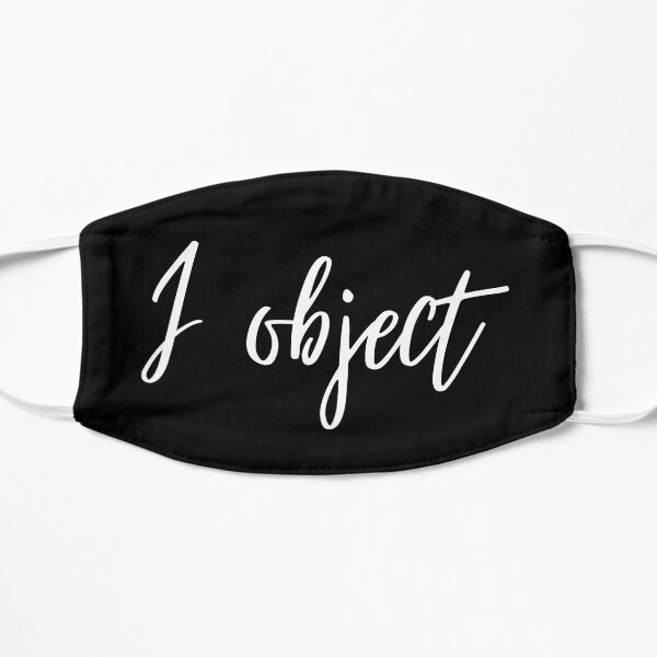 I Object, Lawyer Shirt, Future lawyer, Law School Survivor Shirt, Lawyer Gift, Law Student Gift, Law School Graduation Gift, Bar Exam Gift Mask