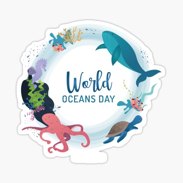 World Oceans Day Sticker For Sale By 256warna Redbubble