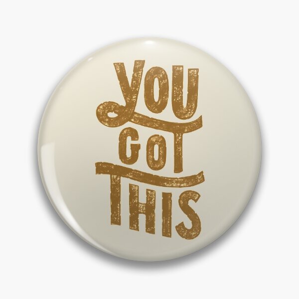 Item preview, You got this typography text art quote by Word Fandom - wordfandom designed and sold by Kerry Pritchard.