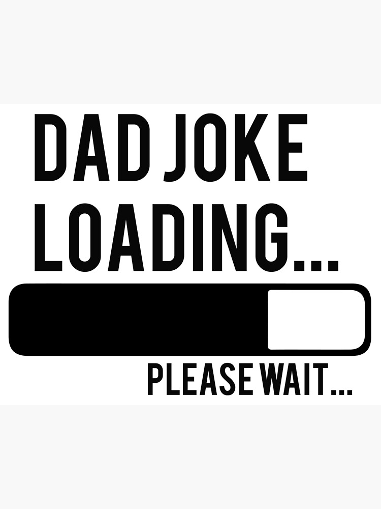 dad joke loading