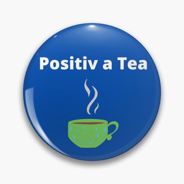 Item preview, Positiv a Tea designed and sold by captainthomas.