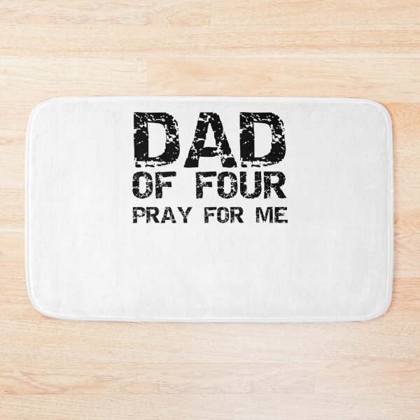 Aperçu de l'œuvre Funny Dad of Four Pray for Me Father's Day Gift créée et vendue par TNDesignStudio.