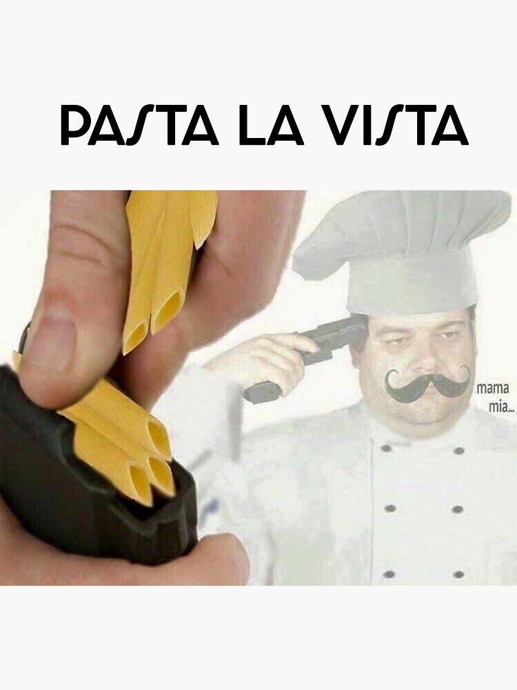 PASTA LA VISTA | Sticker