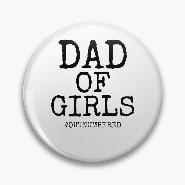 Artikelvorschau, Funny Dad of Girls #Outnumbered Father's Day Gift entworfen und verkauft von TNDesignStudio.
