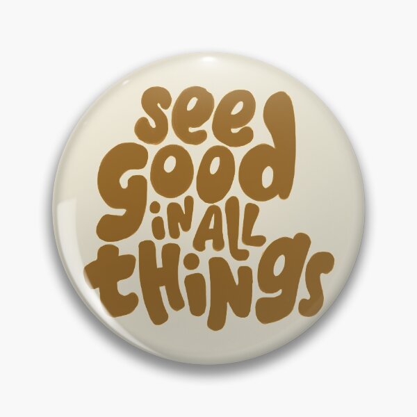 Item preview, See good in all things typography text art quote by Word Fandom - wordfandom designed and sold by Kerry Pritchard.