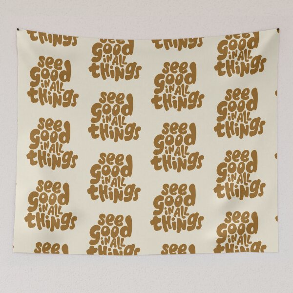 Item preview, See good in all things typography text art quote by Word Fandom - wordfandom designed and sold by Kerry Pritchard.