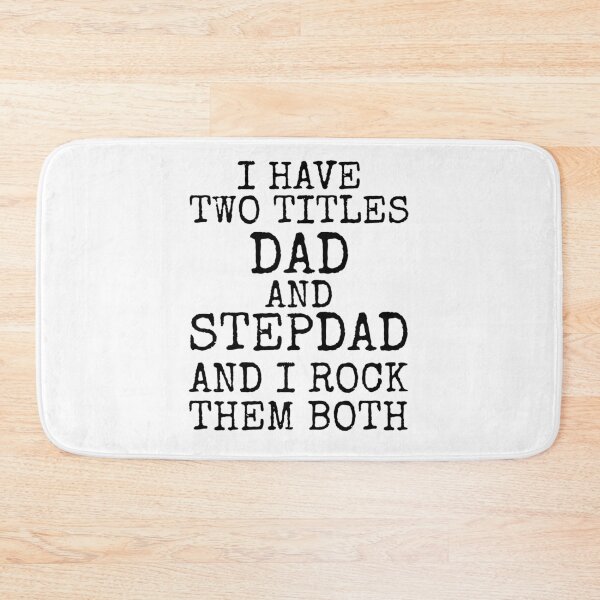 Aperçu de l'œuvre Funny I Have Two Titles Dad and Stepdad and I Rock Them Both Father's Day Gift créée et vendue par TNDesignStudio.