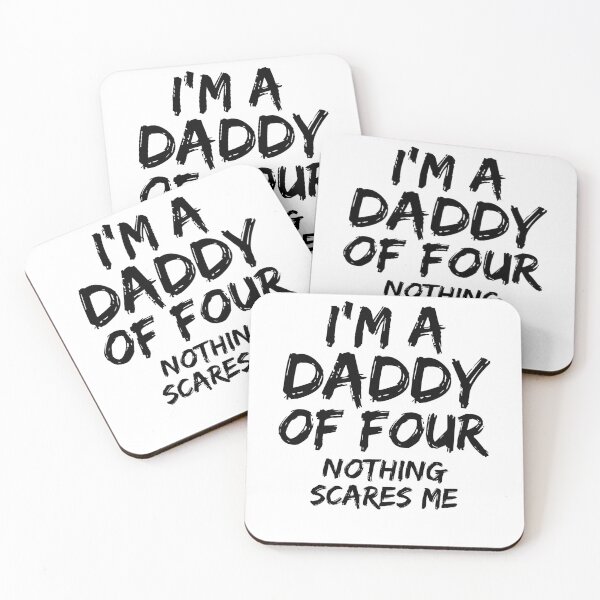 Item preview, Funny I'm a Daddy of Four Nothing Scares Me Father's Day Gift designed and sold by TNDesignStudio.