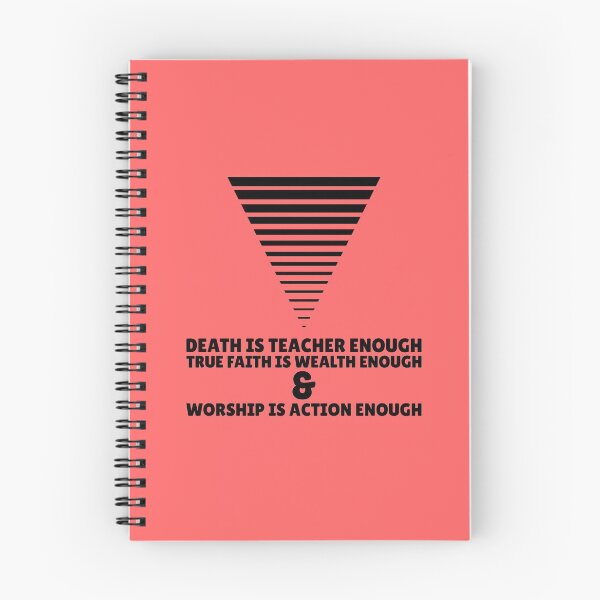 Item preview, Death Is Teacher Enough True Faith Is Wealth Enough & Worship Is Action Enough designed and sold by greenchimp.