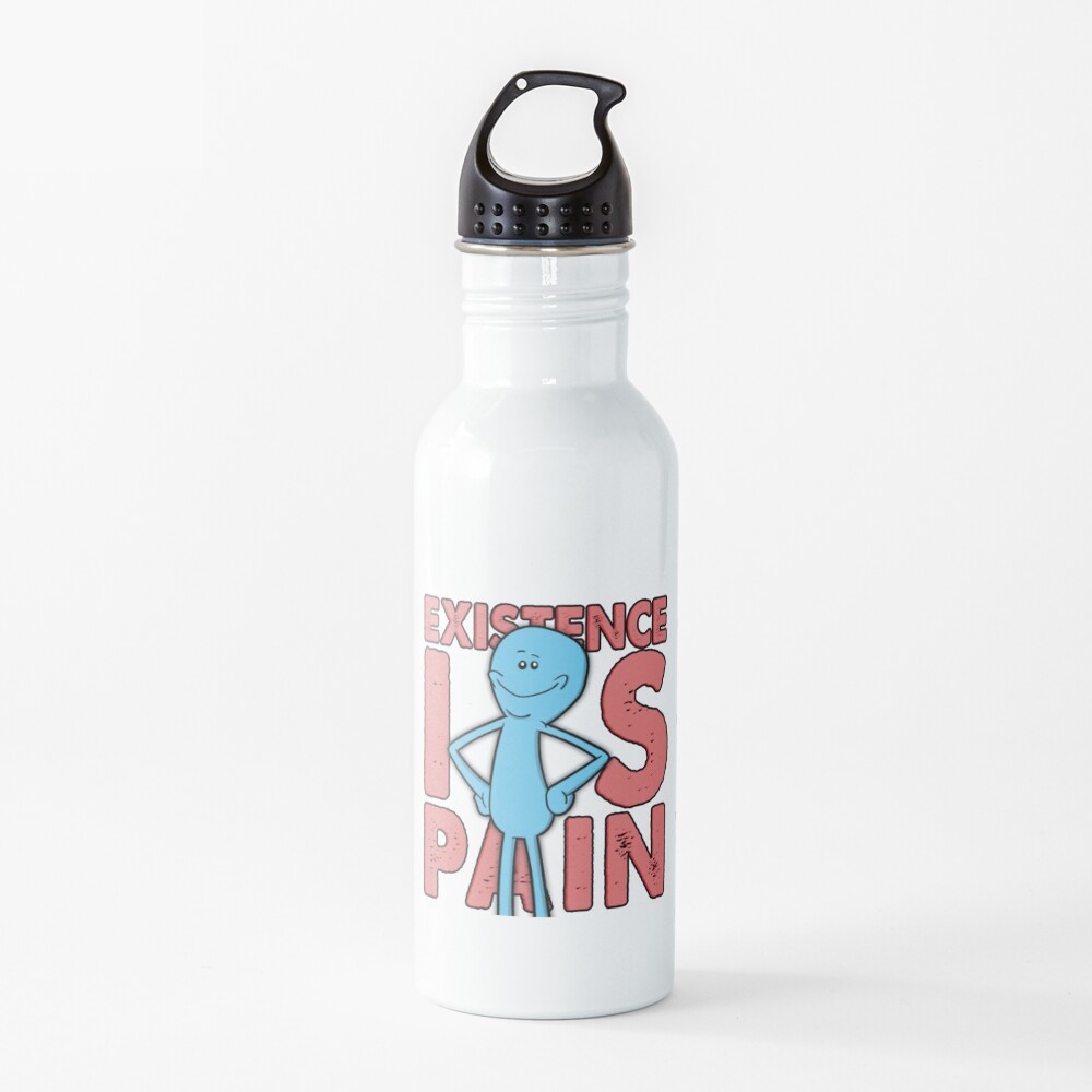 Existence Is Pain - Mr Meeseeks Water Bottle