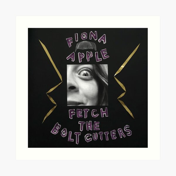 Fiona Apple - Fetch The Bolt Cutters Art Print