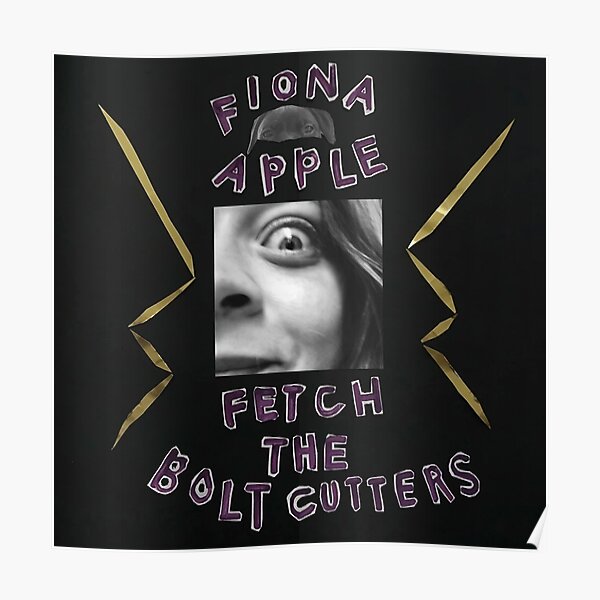 Fiona Apple - Fetch The Bolt Cutters Poster