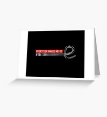 Oversteer makes me go WEEEEEEEEEEEEE! Greeting Card
