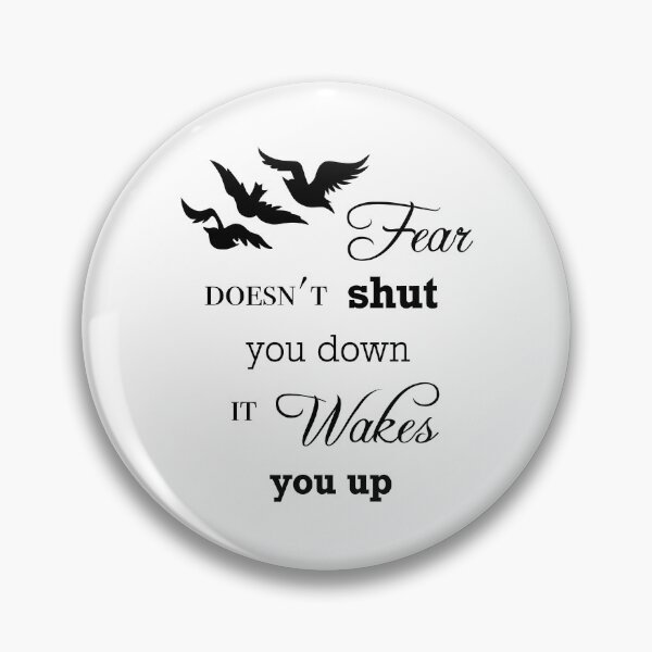 Item preview, Fear Doesn't Shut You Down (B) designed and sold by OutlineArt.