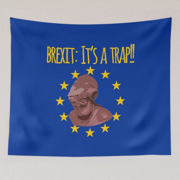 Item preview, Brexit - It's a Trap designed and sold by MandWthings.
