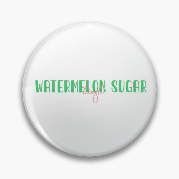 Item preview, watermelon sugar high  designed and sold by Liv  Turner.