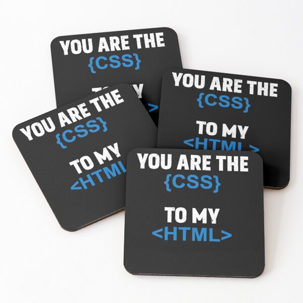 Item preview, You are the CSS to my HTML programmer designed and sold by m-huppmann.