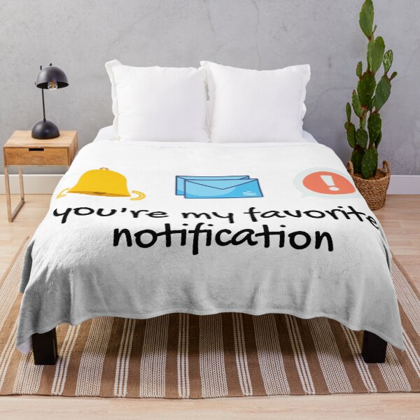 Item preview, You're My Favorite Notification - Cheesy Love Quotes designed and sold by ItsNikkiArts.
