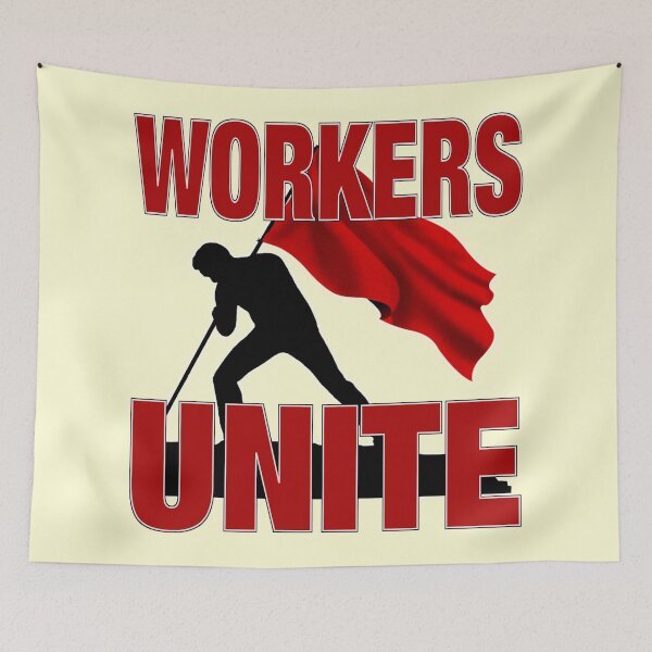 Item preview, WORKERS UNITE designed and sold by Paparaw.