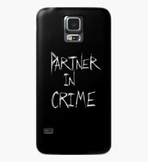 Partner in Crime DARK Case/Skin for Samsung Galaxy