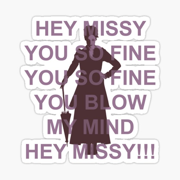 Hey Missy!!! Sticker