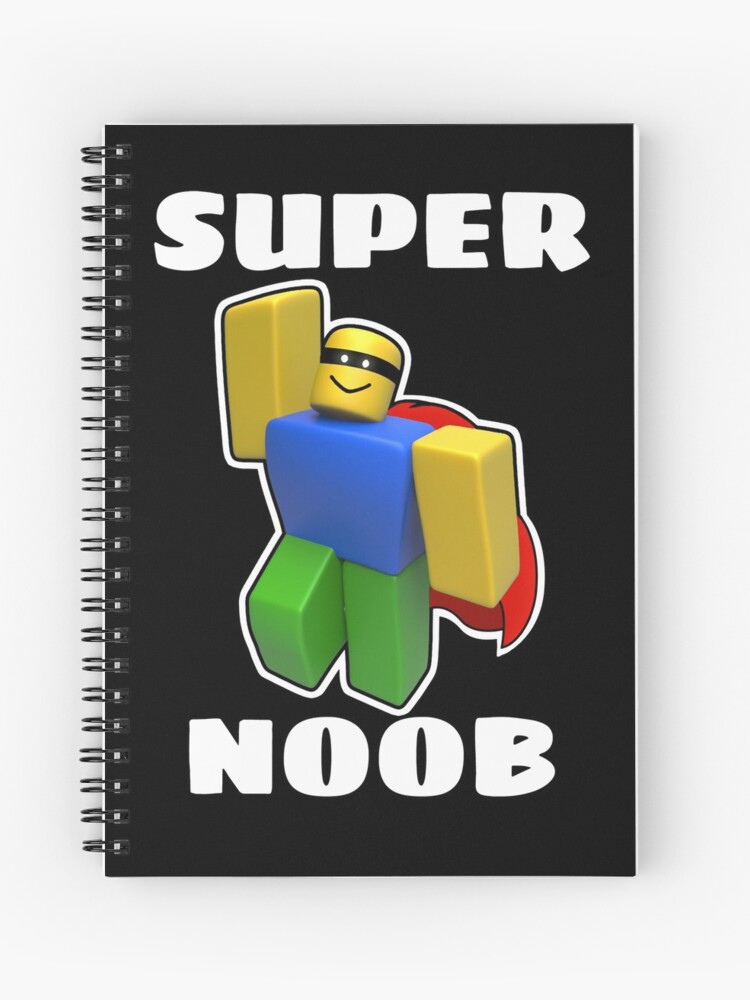 Super Noob Spiral Notebook By Theresthisthing Redbubble - papers please but its roblox youtube