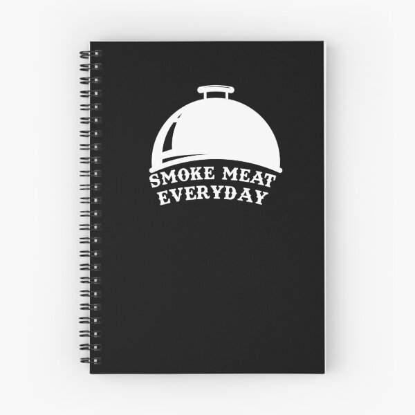 Item preview, Smoke Meat everyday - gift saying for all hobby grillers designed and sold by m-huppmann.
