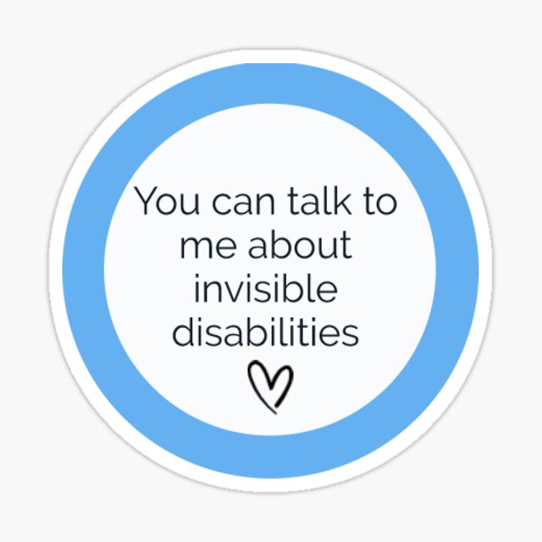 Item preview, invisible disabilities awareness  designed and sold by pepperlex99.