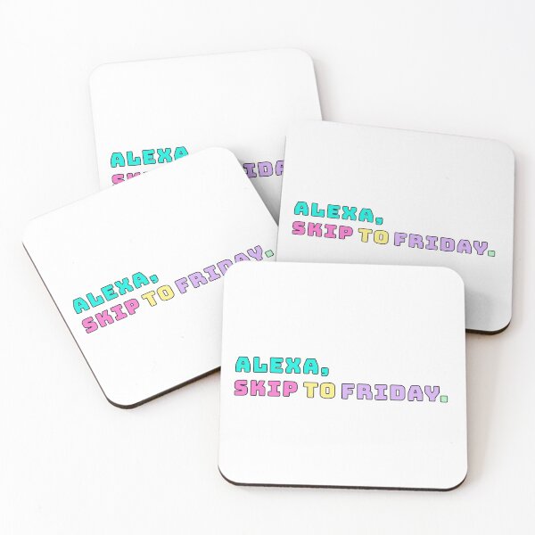 Item preview, Alexa, skip to friday designed and sold by emlouisec13.