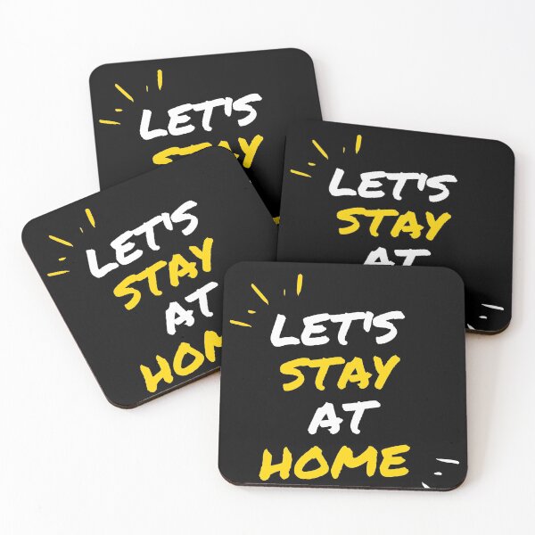 Item preview, Lets stay at home  designed and sold by Ravon44.