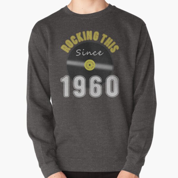 60th birthday sweatshirts