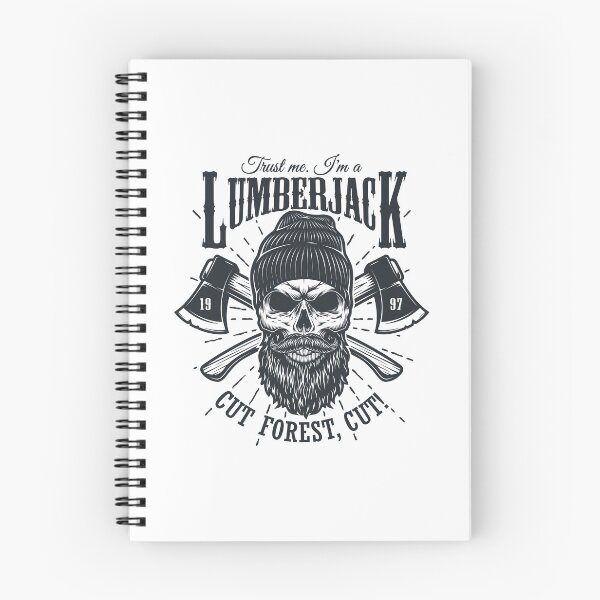 Item preview, Trust Me I'm A Lumberjack designed and sold by Vector Scout Lab.