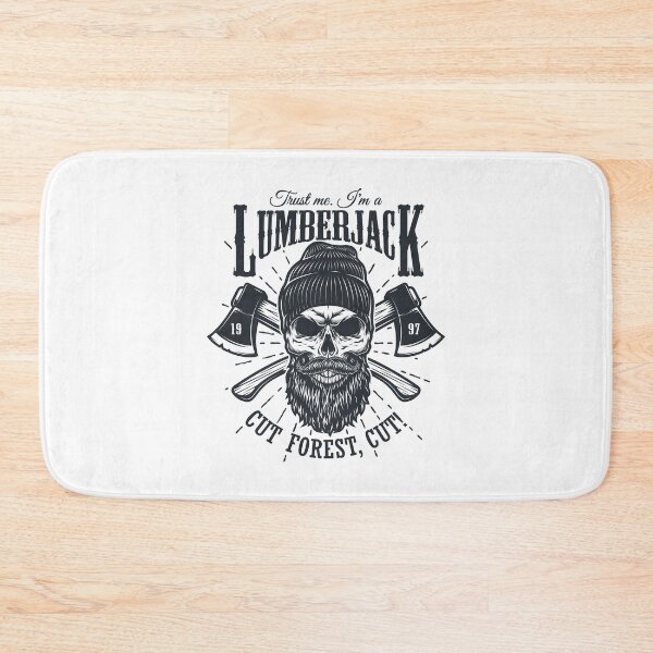 Item preview, Trust Me I'm A Lumberjack designed and sold by Vector Scout Lab.