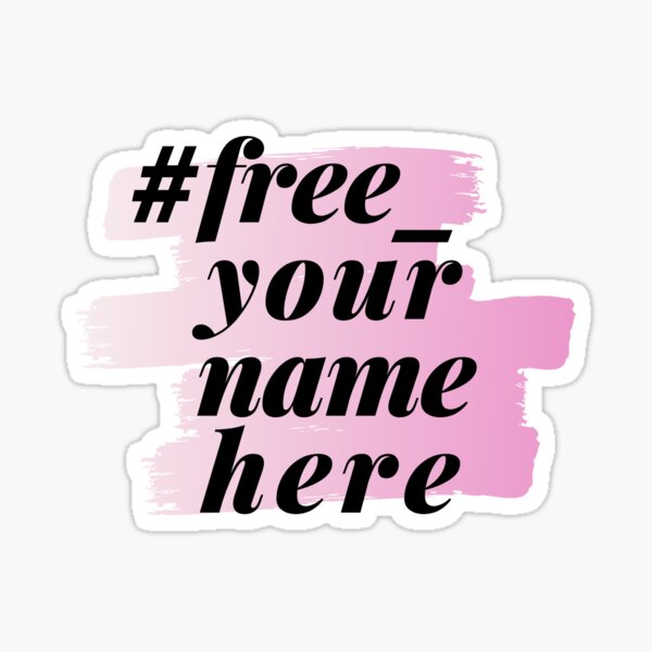 #free_yournamehere mauve Sticker