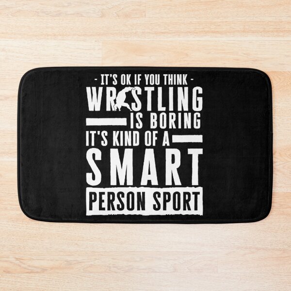 Item preview, It's Okay If You Think Wrestling Is Boring designed and sold by Orange Pieces.