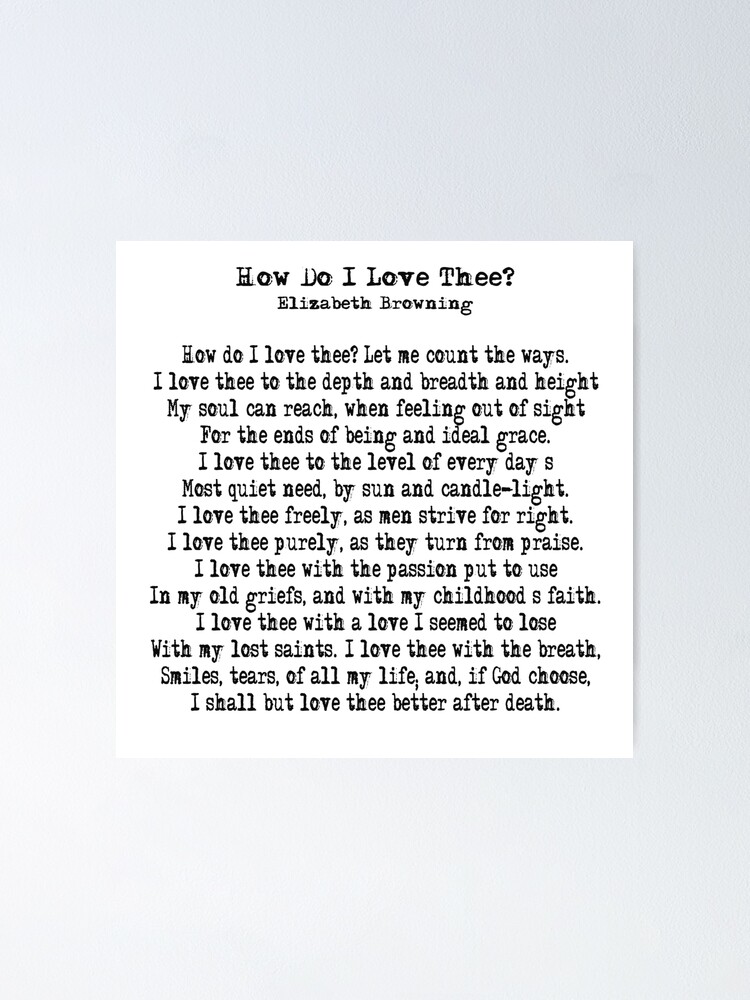 How Do I Love Thee Poem Poster By Czerinaart Redbubble