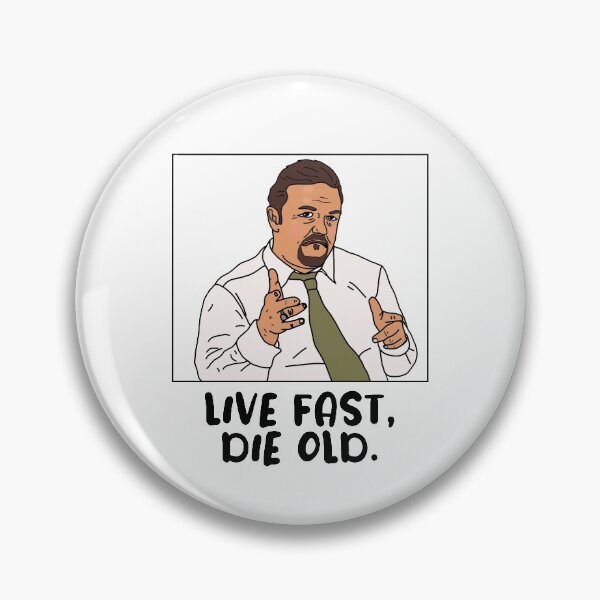 Item preview, The Office David Brent Live Fast Die Old designed and sold by Charlotte Thomas.