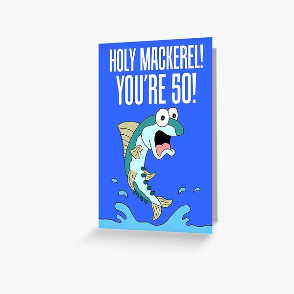 Funny men's fishing birthday card