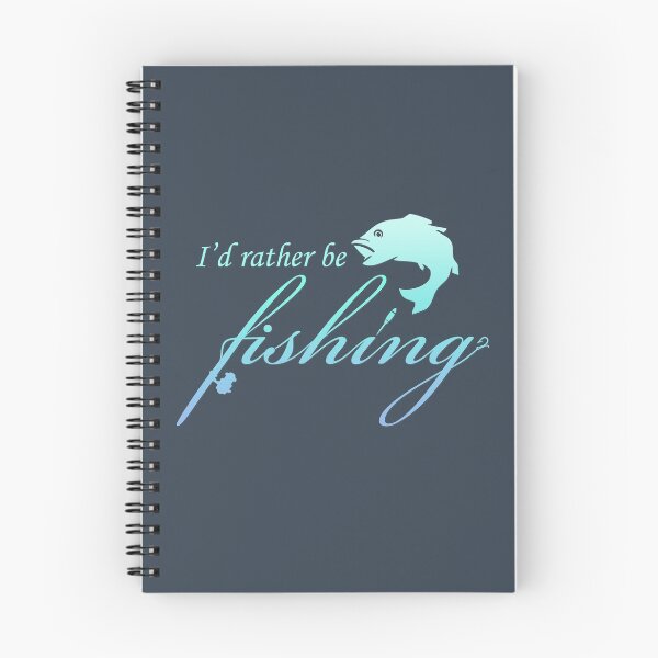 Item preview, I'd rather be fishing designed and sold by firespriteuk.