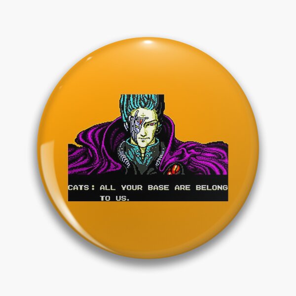 Item preview, All Your Base Are Belong to Us designed and sold by Meme Economy.