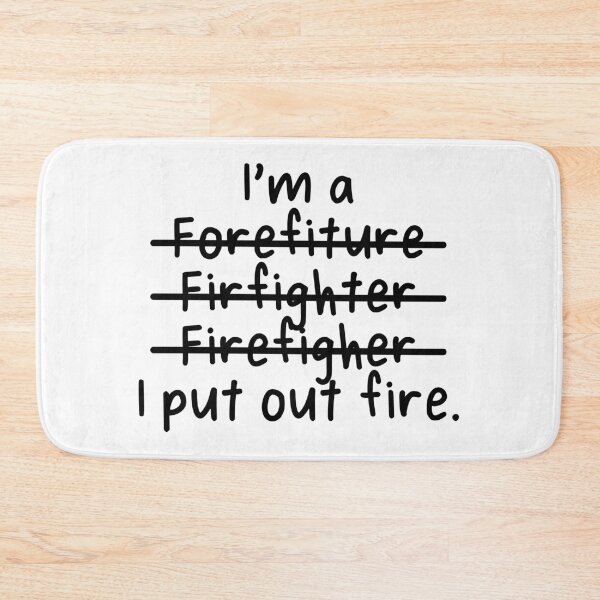 Item preview, I am a Firefighter and I Put Out Fire designed and sold by livegood.
