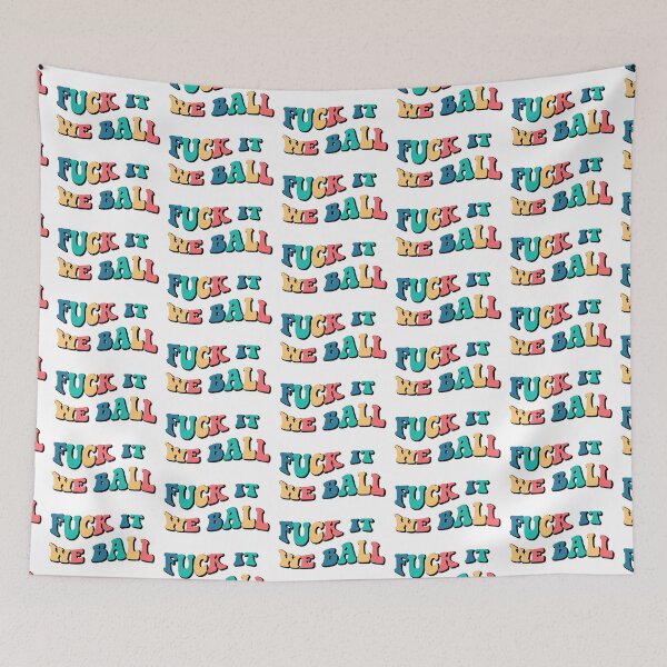Item preview, Fuck it we ball designed and sold by livlockwood.