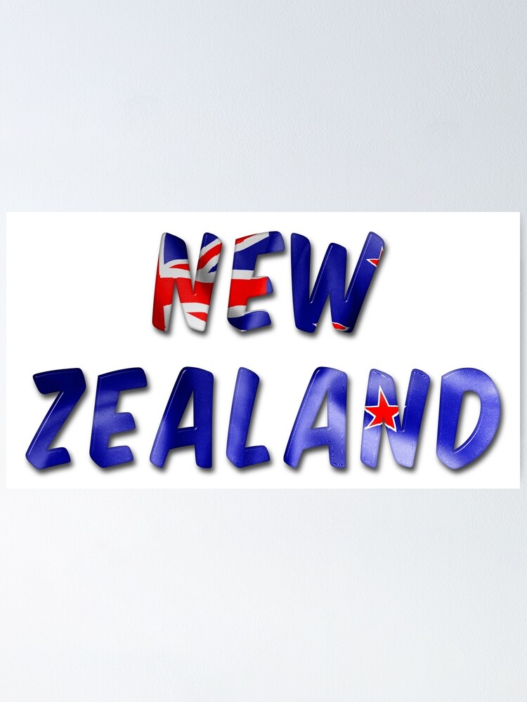 new-zealand-word-with-flag-texture-poster-by-markuk97-redbubble