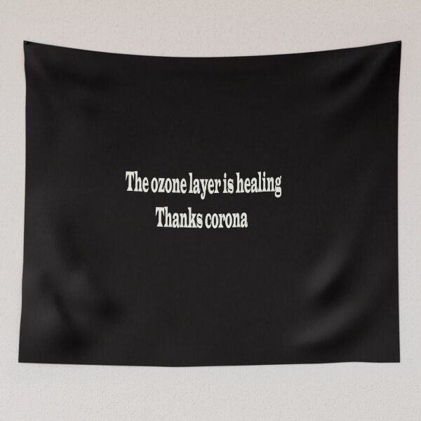 Item preview, The ozone layer is healing...thanks corona designed and sold by saho29.