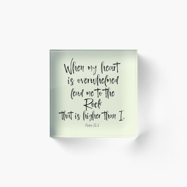 Lead me to the Rock Bible Verse Acrylic Block